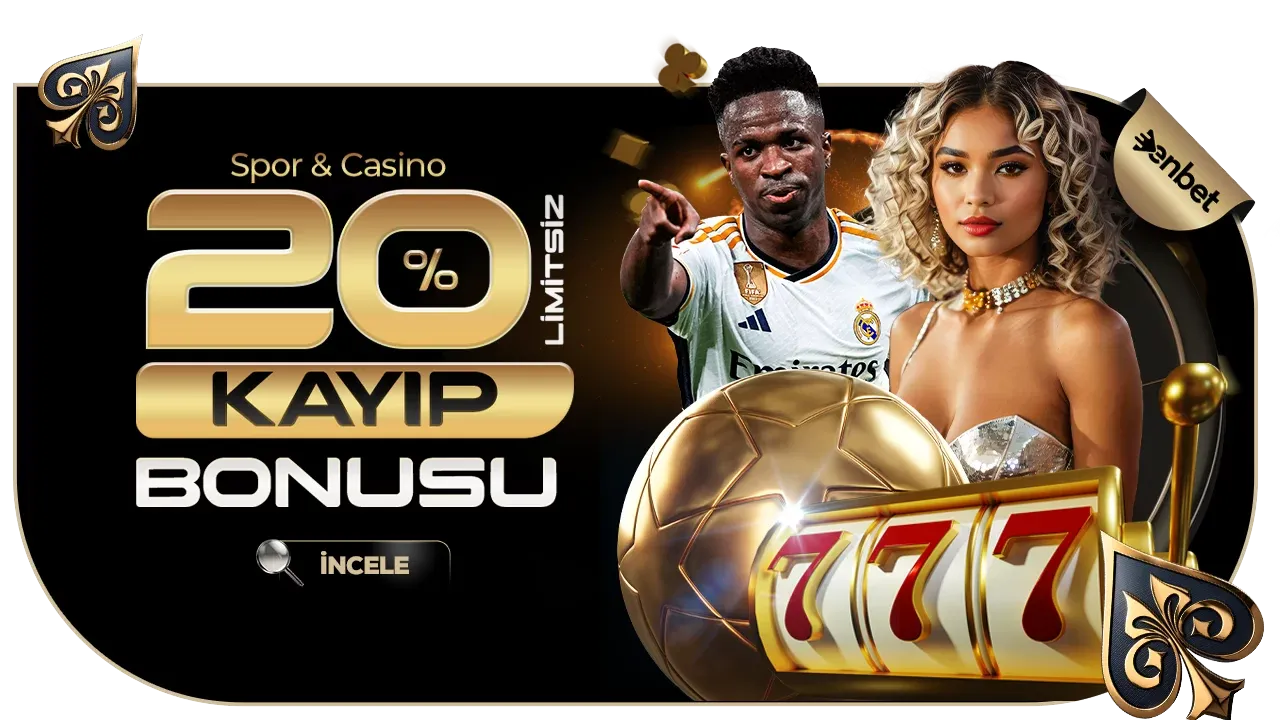 %20 Limitsiz Kayıp Bonusu
